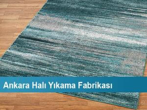 Ankara Halı Yıkama Fabrikası